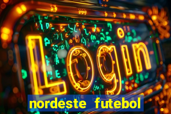 nordeste futebol vip no net